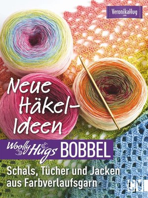 cover image of Woolly Hugs Bobbel Neue Häkel-Ideen